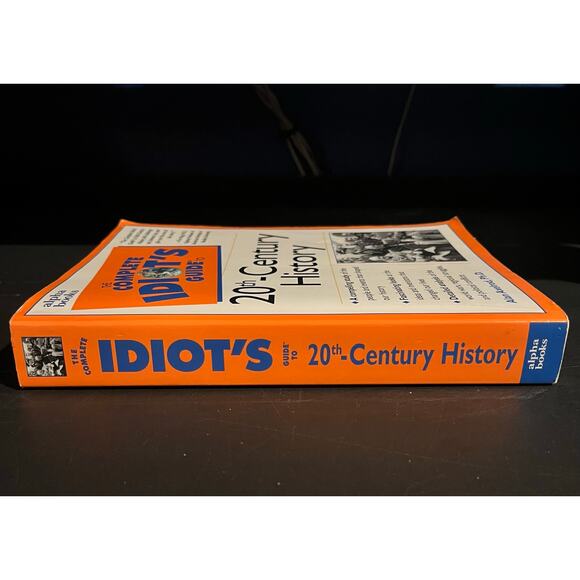 The Complete Idiot’s Guide to 20th-Century History - Alan Axelrod 1999 Paperback - Picture 3 of 8